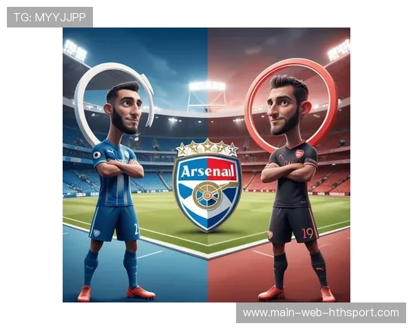 阿森纳化身“胜利机器”：激情、技巧与不屈的足球精神